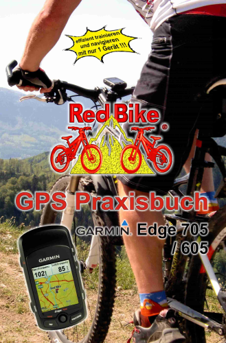 GPS Praxisbuch Garmin Edge 705 / 605