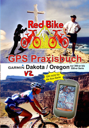GPS Praxisbuch Garmin Dakota / Oregon V2