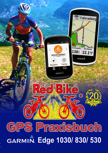 GPS Praxisbuch Garmin Edge 1030/ 830/ 530
